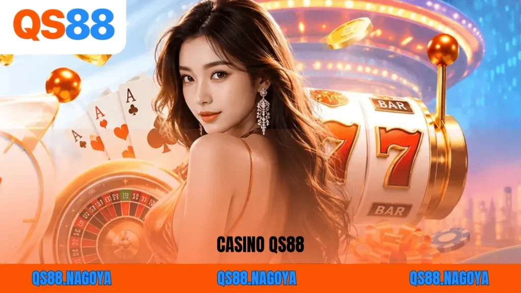 Casino trực tuyến QS88 quy tụ nhiều sảnh game đến từ các nhà phát hành uy tín